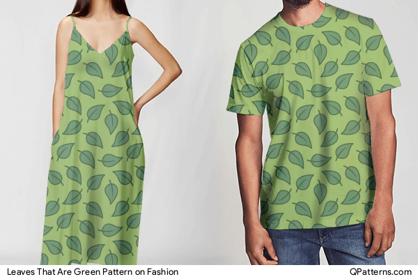 Leaves That Are Green Pattern on fashion