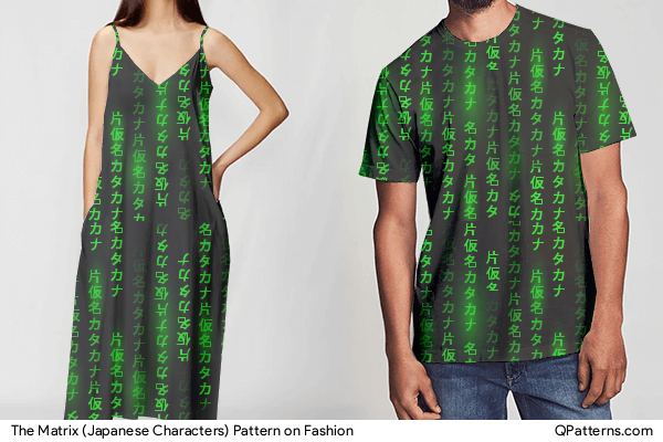The Matrix (Japanese Characters) Pattern on fashion
